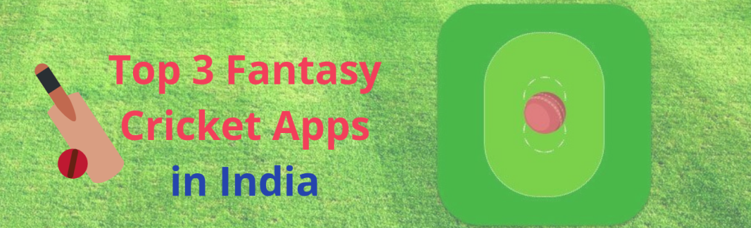 Top-3-Fantasy-Cricket-Apps-in-India
